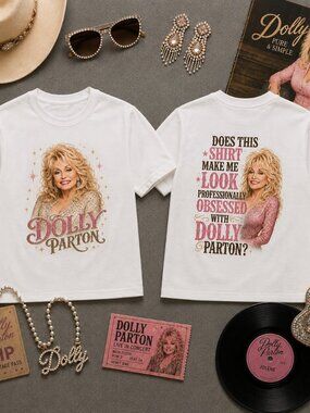 Dolly Parton Professionally Obsessed 2 Sided Country Music T Shirt